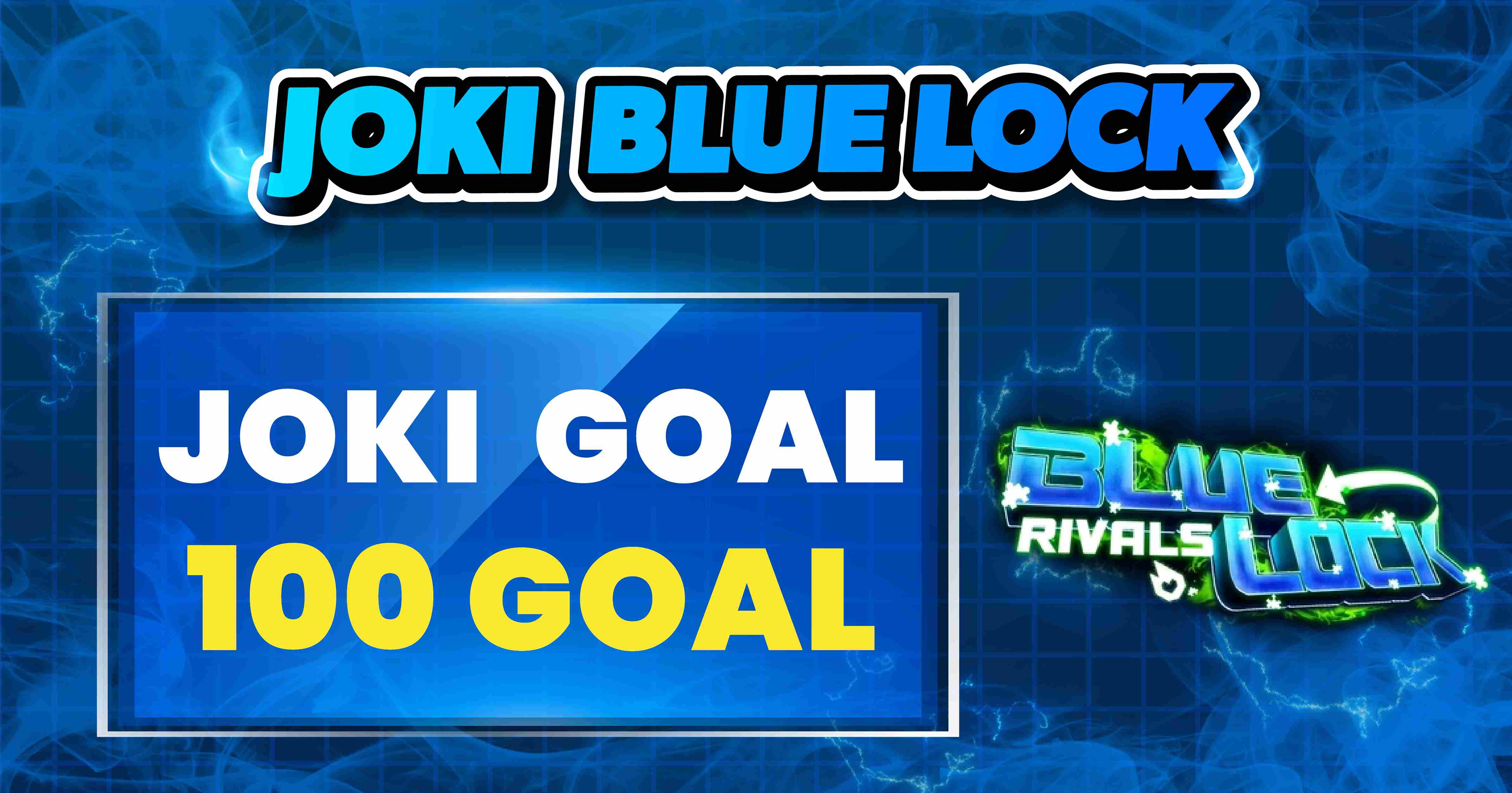 100 GOAL BLR