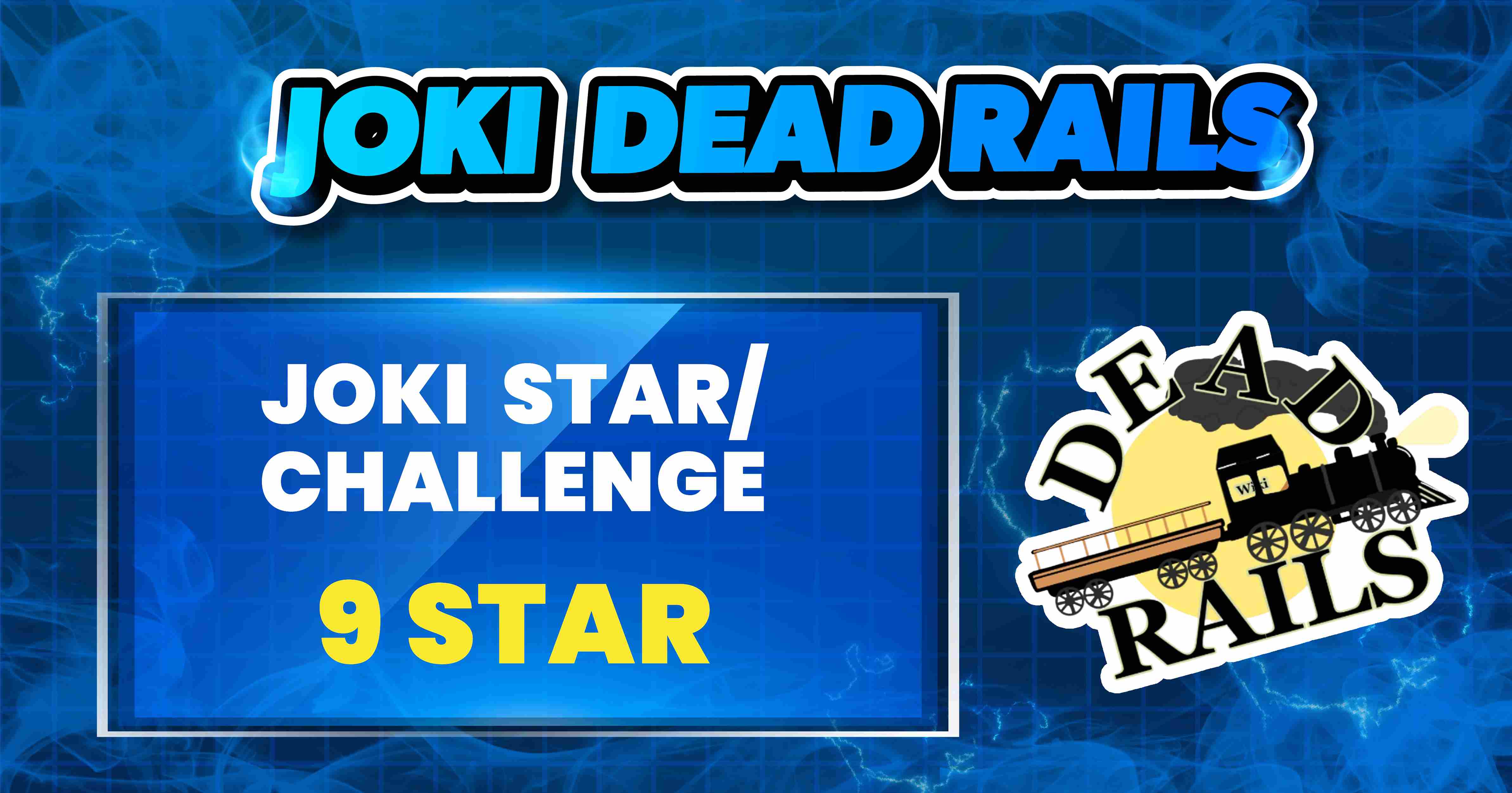 9 STAR DEADRAILS