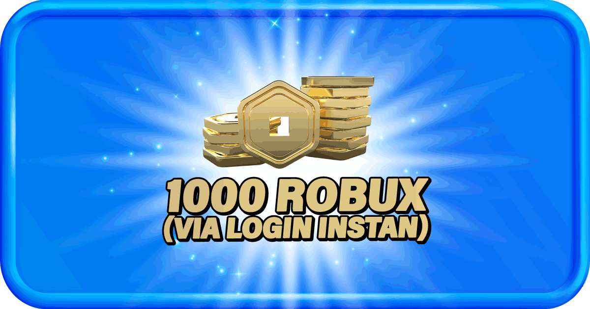 1000 ROBUX (VIA LOGIN INSTAN)