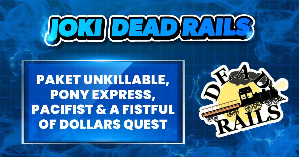 PAKET UNKILLABLE, PONY EXPRESS, PACIFIST & A FISTFUL OF DOLLARS QUEST