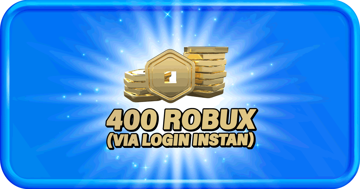 400 ROBUX (VIA LOGIN INSTAN)