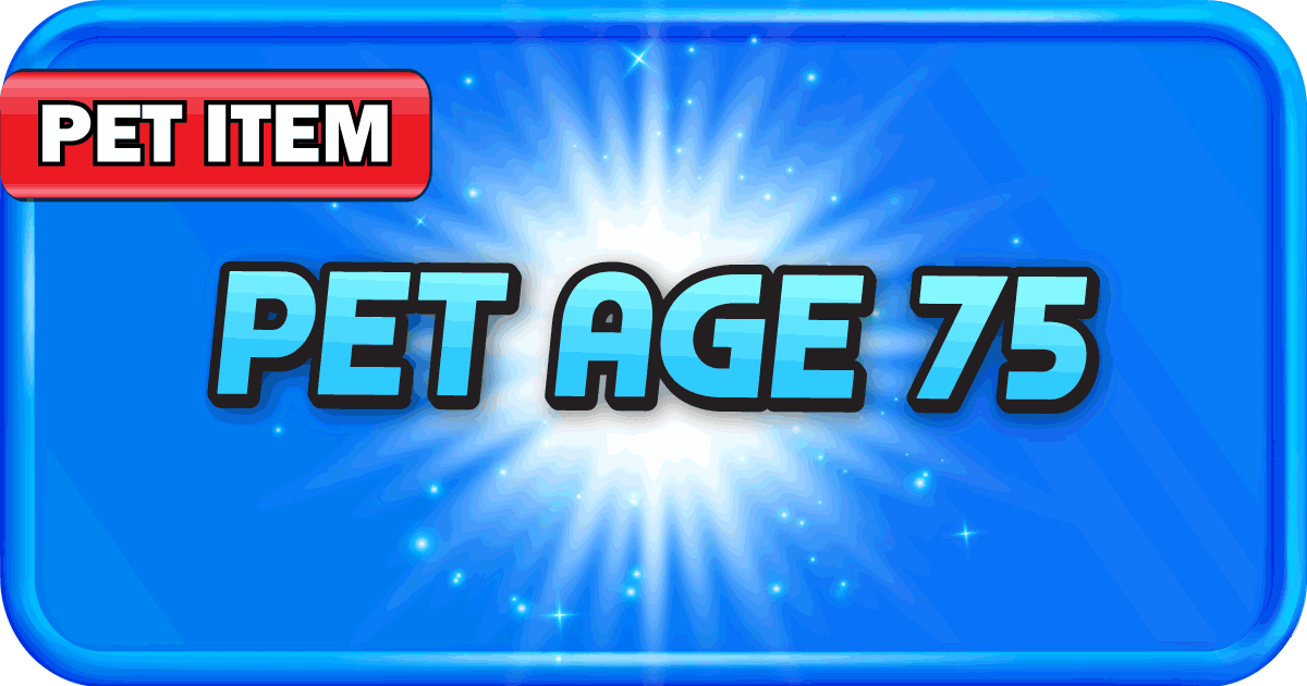 PET AGE 75