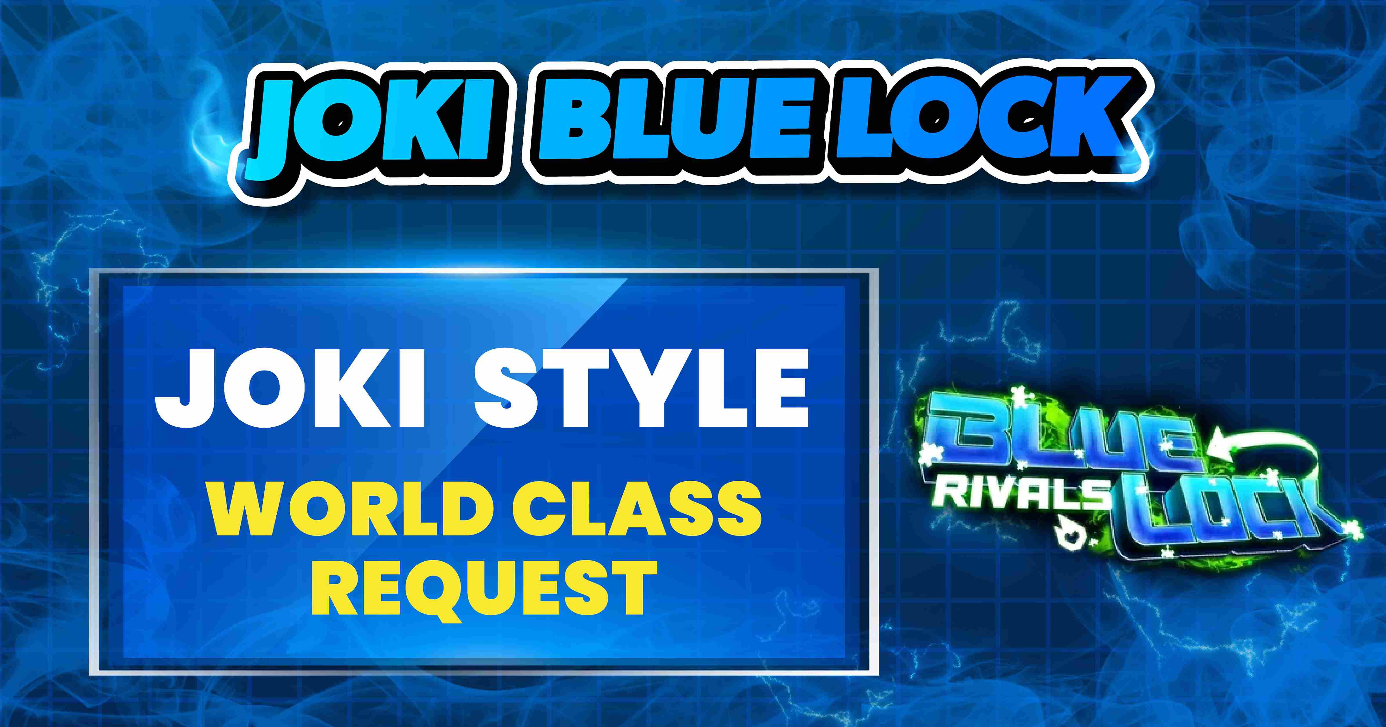 STYLE WORLD CLASS REQUEST