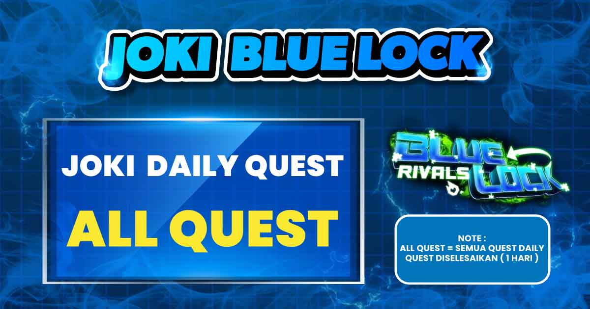 DAILY ALL QUEST BLUELOCK