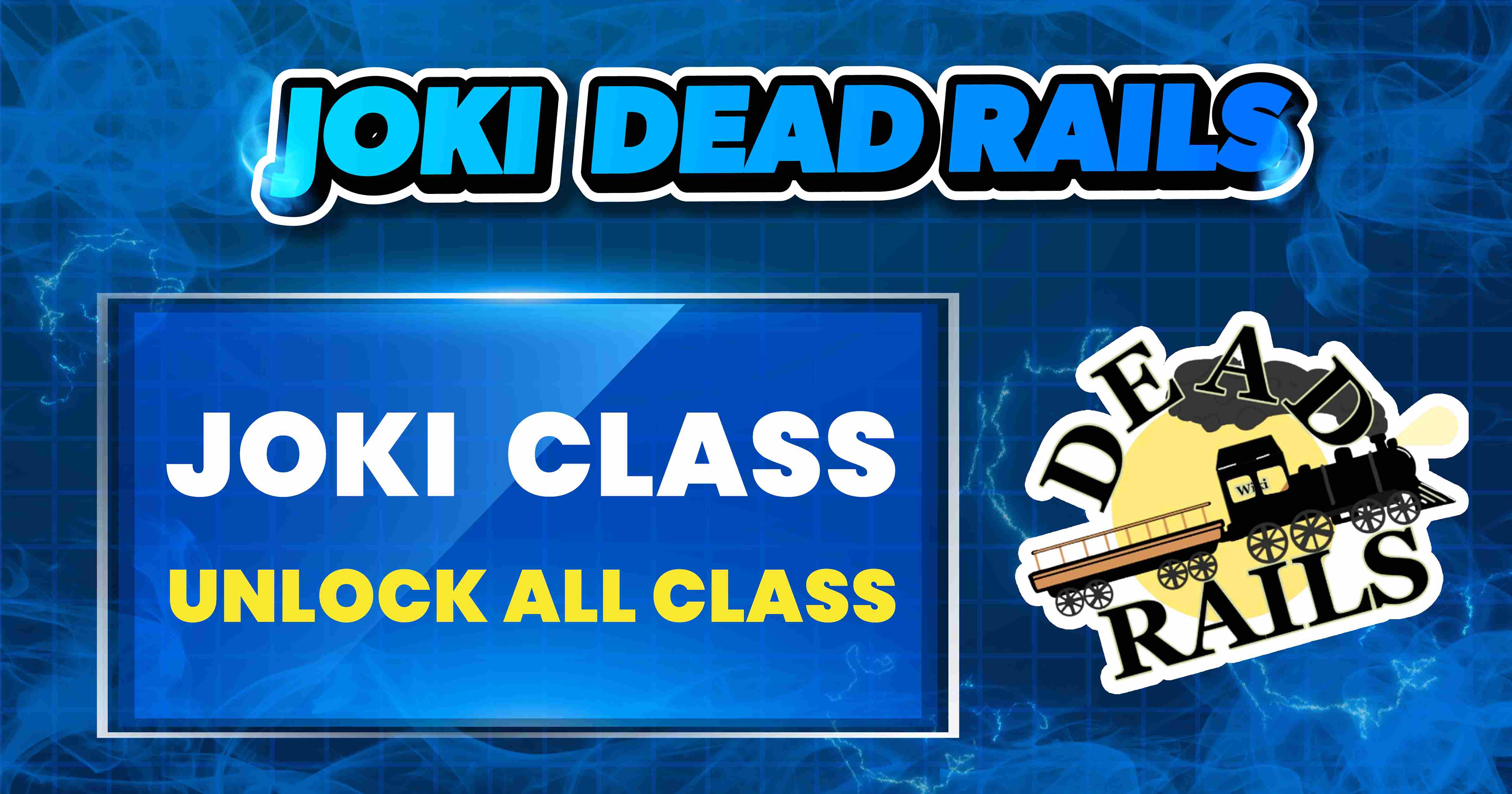 UNLOCK ALL CLASS DEADRAILS