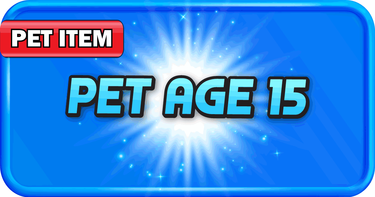 PET AGE 15